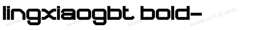 lingxiaogbt bold字体转换